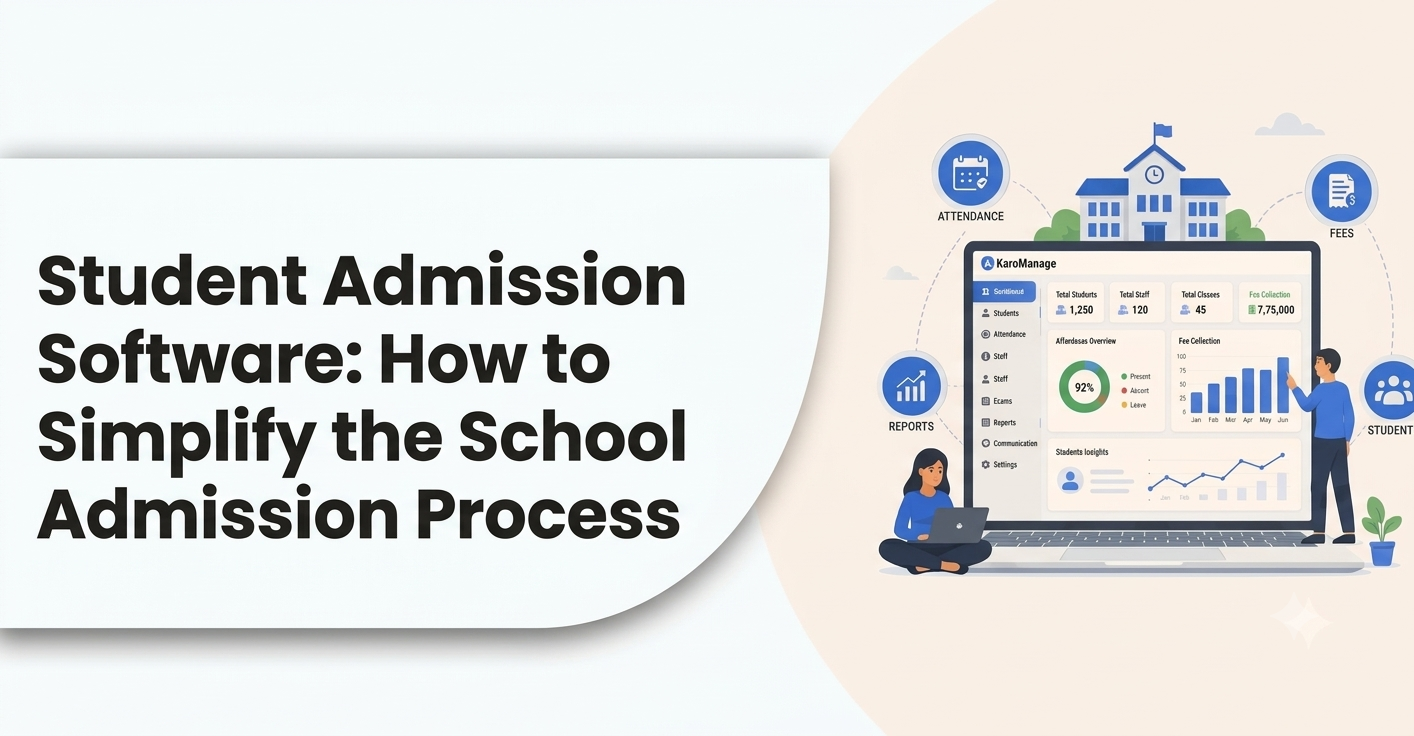 Student Admission Software for Schools | Karomanage ERP